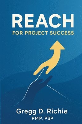 REACH for Project Success