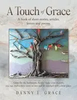 Danny E Grace - Touch Of Grace, Häftad. Tillgänglighet: Lägg i varukorg