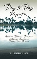 Beverley Turner - Day to Day Reflections, Inbunden
