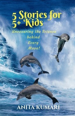 5 Stories for 5+ Kids