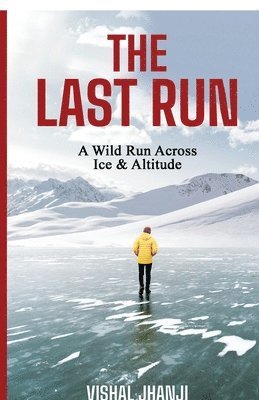 Vishal Jhanji - Last Run, Häftad