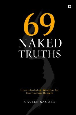 69 Naked Truths
