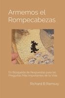 Richard B Ramsay - Armemos el Rompecabezas, Häftad