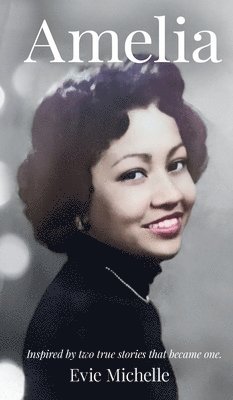 Evie Michelle - Amelia, Inbunden