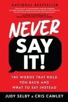 Cris Cawley, Judy Selby - Never Say It!, Inbunden
