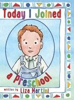 Liza Martini - Today I Joined a Preschool, Inbunden. Tillgänglighet: Lägg i varukorg