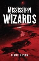 Kenneth Penn - Mississippi Wizards, Häftad