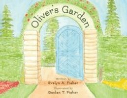 Evelyn A Fisher - Oliver's Garden, Häftad. Tillgänglighet: Lägg i varukorg