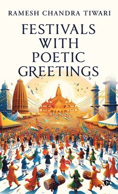 Festivals with Poetic Greetings