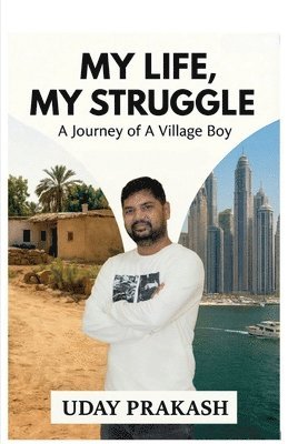 My life and My struggle