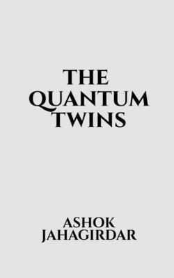 The Quantum Twins