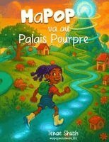 Tenae Shush - MaPOP va au Palais Pourpre, Häftad