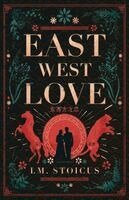 I M Stoicus - East West Love, Häftad. Tillgänglighet: Lägg i varukorg