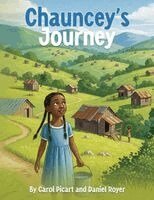 Carol Picart, Daniel Royer - Chauncey's Journey, Häftad