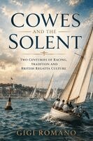Gigi Romano - Cowes and the Solent, Häftad. Tillgänglighet: Lägg i varukorg