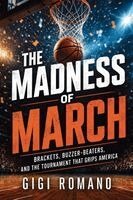 Gigi Romano - Madness of March, Häftad