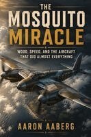 Aaron Aaberg - Mosquito Miracle, Häftad. Tillgänglighet: Lägg i varukorg