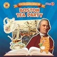 Sloane Hughes - Tom Cat Learns about the Boston Tea Party, Häftad