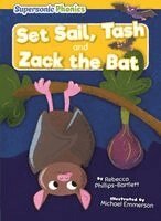 Rebecca Phillips-Bartlett - Set Sail, Tash & Zack the Bat, Häftad