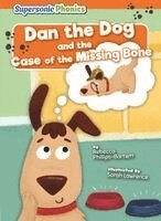 Rebecca Phillips-Bartlett - Dan the Dog and the Case of the Missing Bone, Häftad. Tillgänglighet: Lägg i varukorg