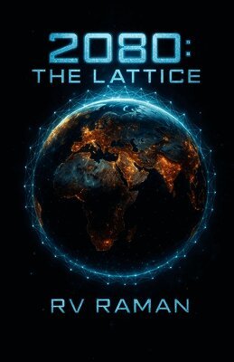 2080: The Lattice