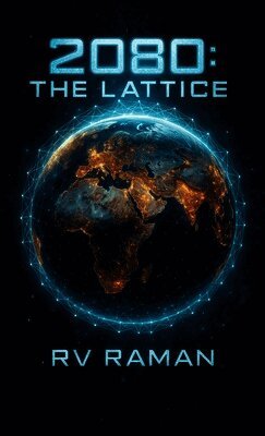 2080: The Lattice