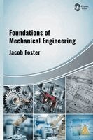 Mary Forest - Foundations of Mechanical Engineering, Inbunden