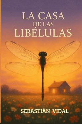 casa de las libélulas