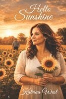 Katrina West, Chelsia McCoy - Hello Sunshine, Häftad. Tillgänglighet: Lägg i varukorg