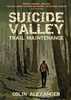 Colin Alexander - Suicide Valley Trail Maintenance, Häftad