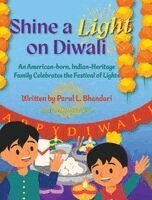 Parul Bhandari - Shine a Light on Diwali, Inbunden
