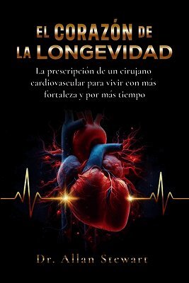 Allan Stewart - corazón de la longevidad, Häftad