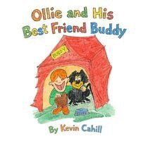 Kevin Cahill - Ollie and His Best Friend Buddy, Häftad
