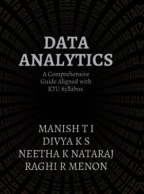 Divya K S, Manish T I, Raghi R Menon Neetha K Nataraj - Data Analytics, Inbunden