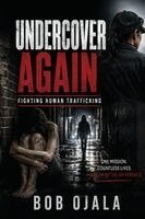 Bob Ojala - Undercover Again, Häftad