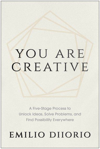 Emilio DiIorio - You Are Creative, Inbunden