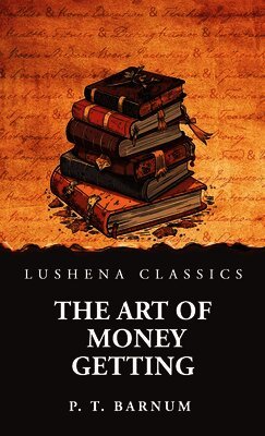 Art of Money Getting