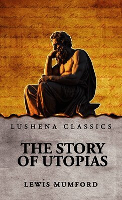 Story of Utopias