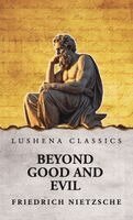 Friedrich Nietzsche - Beyond Good and Evil, Inbunden