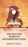Voltairine de Cleyre - Selected Works of Voltairine de Cleyre, Inbunden