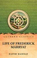 David Hannay - Life of Frederick Marryat, Häftad