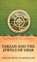 Edgar Rice Burroughs - Tarzan and the Jewels of Opar, Inbunden