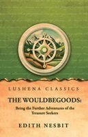 Edith Nesbit - Wouldbegoods, Häftad