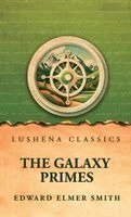 Edward Elmer Smith - Galaxy Primes, Inbunden