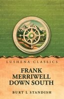 Burt L Standish - Frank Merriwell Down South, Häftad