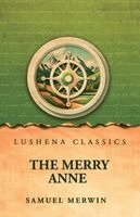 Samuel Merwin - Merry Anne, Häftad