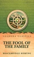 Bracebridge Hemyng - Fool of the Family, Inbunden