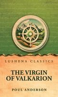 Poul Anderson - Virgin of Valkarion, Inbunden