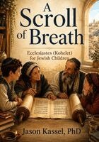Jason Kassel - Scroll of Breath, Häftad
