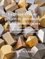 David E McAdams - grand livre de projets de patrons de solides géométriques, Häftad. Tillgänglighet: Lägg i varukorg